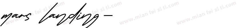mars landing字体转换
